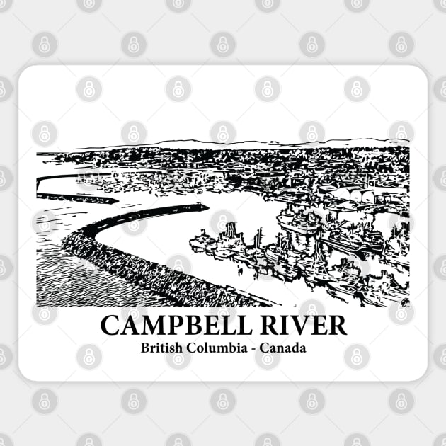 Campbell River - British Columbia Magnet by Lakeric
